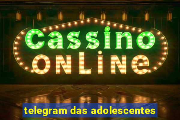 telegram das adolescentes